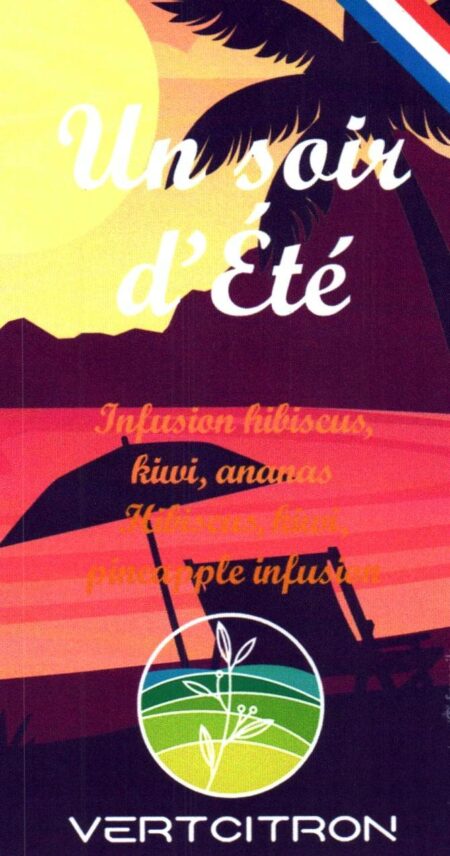 Infusion " Soir d'été"