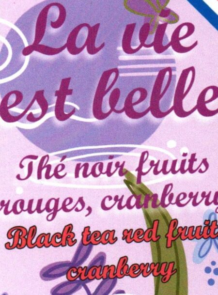 La vie est belle